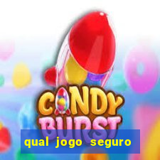 qual jogo seguro para ganhar dinheiro